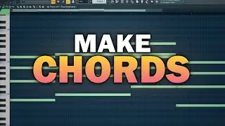 How to Make Chords for Beginners (Fl Studio)
