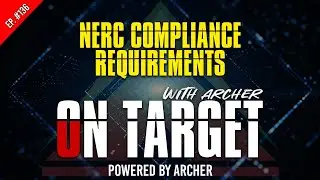 Mastering the NERC Compliance Requirements