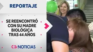 REPORTAJE | Chileno se reencontró con su madre biológica tras 44 años - CHV Noticias