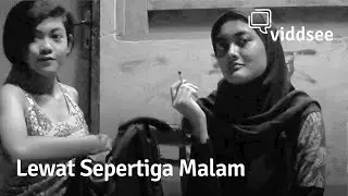 Lewat Sepertiga Malam - Santriwati Cabut Dari Pesantren, Demi Kelayapan Malam-Malam // Viddsee Picks