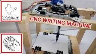 CNC Machine Working | CNC Writing Machine | Arduino Projects  | In Hindi | Think Today