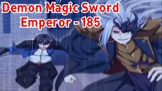 Demon Magic Sword Emperor Chapter 185 English || Demon Magic Sword Emperor 185 English || Manga