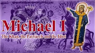 Michael I Rangabe: The Khan, the Patriarch and the Idiot