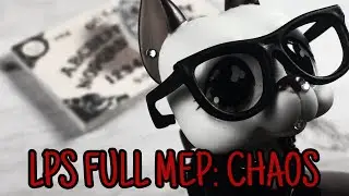LPS: CHAOS {FULL MEP}