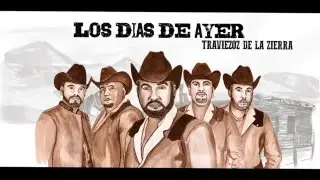Los Traviezos De La Sierra - Mi Estancia En La Tierra 2015