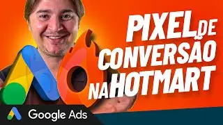 COMO INSTALAR O PIXEL DE CONVERSÃO DO GOOGLE ADS EM PRODUTO DA HOTMART (PARA PRODUTORES)