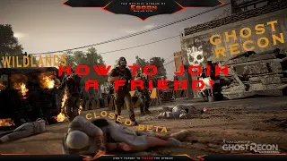 [OLD]Ghost Recon Wildlands: how to join or invite friends [guide]