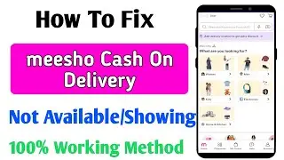 meesho par cash on delivery nahi ho raha hai to kya kare | meesho not showing cash on delivery