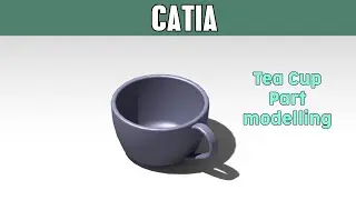 CATIA part tutorials for beginners #7 | Cup
