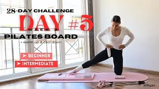 Want a STRONGER Core and Glutes? Try Day 5 of Pilates Board Challenge