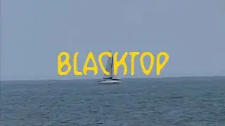 Blacktop - Tides