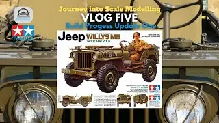 Journey into Scale Modeling VLOG Five: Tamiya Willys Jeep 1/35 Update One #vlog