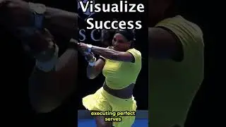Serena Williams Visualized Her Success #manifesting #motivation #lawofattraction