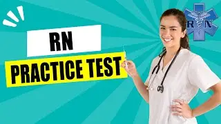 Registered Nurse Practice Test  Questions and Answers - Can You Pass Registered Nurse Exam?