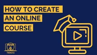 How to Create an online Course