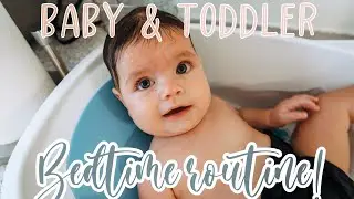 BABY AND TODDLER NIGHT TIME ROUTINE | SOLO NIGHT TIME ROUTINE | BABY BEDTIME ROUTINE
