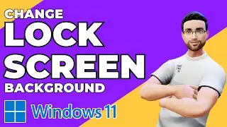 How to change Windows 11 Lock screen background and timeout setting