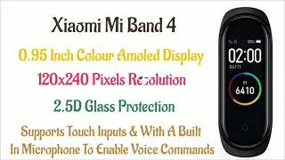 Xiaomi Mi Band 4 Specifications And First Look-Best Budget Fitness Band❤️‼️⌚{First Video}