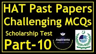 HEC HAT Exam Past Papers | Part 10 | Most Repeated Challenging MCQs | Percentage Problems | Part 18