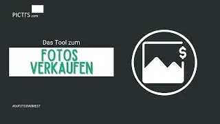 Das Tool um Fotos zu verkaufen