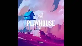 Playhouse Vol 1 by Callum Can't Sleep