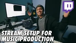 The ULTIMATE Twitch Stream Setup for Producers