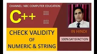 C++ : HOW TO CHECK VALIDITY OF NUMERIC/STRING VALUE