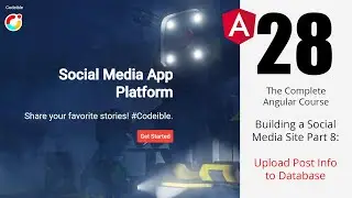 Angular Project 1: Building a Social Media Site Part 8: Uploading Posts to Database