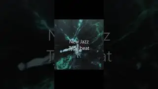 New jazz type beat #newjazztypebeat #newjazz