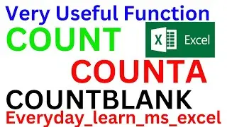 How to use COUNT, COUNTA, COUNTBLANK Function in Excel | Excel COUNT,COUNTA, COUNTBLANK | #like