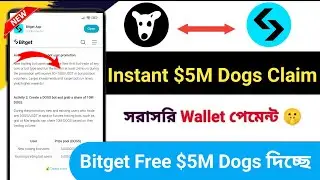 Instant $5M Dogs Claim 😱 Bitget New offer || New Crypto Loot || Instant New Today Offer #new #bitget