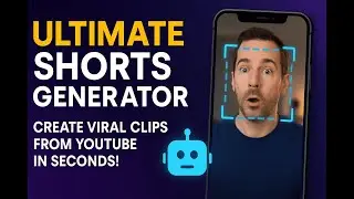 Ultimate Shorts Generator: Create Viral Clips from YouTube in Seconds!