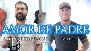 ANTONIO DE TARANCON Y DALECIS || AMOR DE PADRE