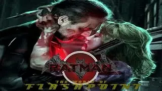 Batman: The World of Flashpoint Theatrical Trailer (Fan Made)