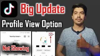 TikTok Profile View Option Not Showing - TikTok Turn on Profile View History