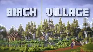 Ich Habe Ein BIRKEN DORF In MINECRAFT Gebaut!