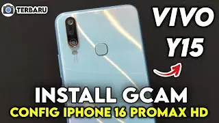 TUTORIAL CARA INSTAL GCAM VIVO Y15 ANDROID 11 DAN CONFIG TERBAIK 🔥 - SUPPORT ULTRAWIDE MACRO