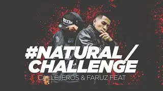 Faruz Feet - Natural - Callejeros Street Company - #NaturalChallenge
