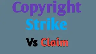 Copyright Strike Vs Claim, Community guidelines strike,Tech Official