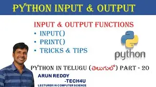 PYTHON IN TELUGU PART - 20 | PYTHON INPUT AND OUTPUT FUNCTIONS  IN TELUGU | INPUT OUTPUT FUCNTION |