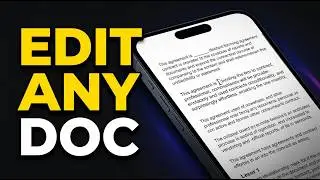 Edit ANY Document on Mobile in ONLY 60 SECONDS