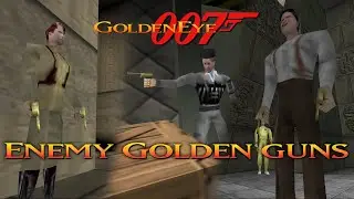 GoldenEye 007 N64 - Enemy Golden Guns (Director's Cut)