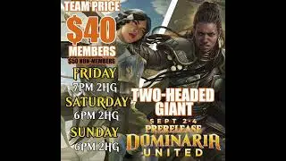 Dominaria United Prerelease!