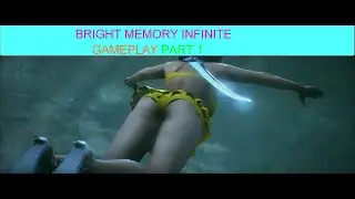 Bright Memory Infinite - прохождение игры на RX 6700 XT -  часть 1 (перемены)