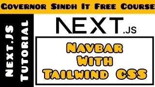 Navbar with Next.Js & Tailwind CSS | Next.Js Navbar Layout | Next.Js Tutorial for Beginners