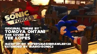 Sonic Forces Main Theme Mash Up Extended