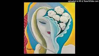 Derek And The Dominos - Layla