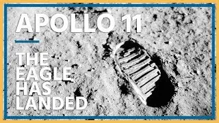 Apollo 11 - The Eagle has landed