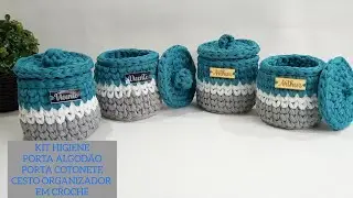 Aula 3- Kit higiene bebe crochê fio de malha- Porta algodão; porta cotonete;