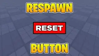 Reset Button! How to make an Obby in Roblox Ep 7